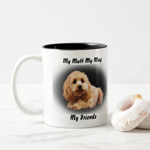 Meine Tasse Mutt meine Freunde.