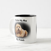 Meine Tasse Mutt meine Freunde. (Vorderseite Links)