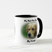 Meine Tasse Mutt meine Freunde. (VorderseiteRechts)