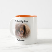 Meine Tasse Mutt meine Freunde. (Vorderseite Links)