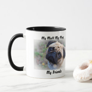 Meine Tasse Mutt meine Freunde.
