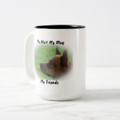 Meine Tasse Mutt meine Freunde. (Vorderseite Links)