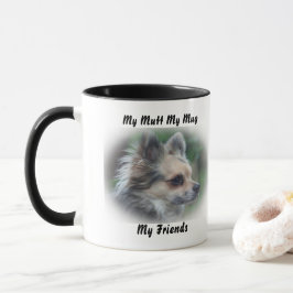 Meine Tasse Mutt meine Freunde.