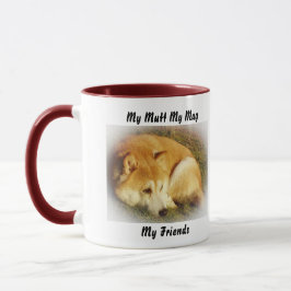 Meine Tasse Mutt meine Freunde.