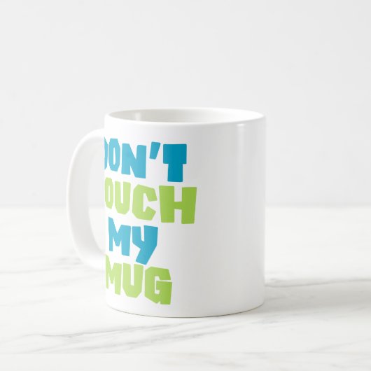 meine Tasse nicht. (Vorderseite Links)