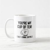 Meine Tasse Teekrink Kaffee Funny Mug (Links)