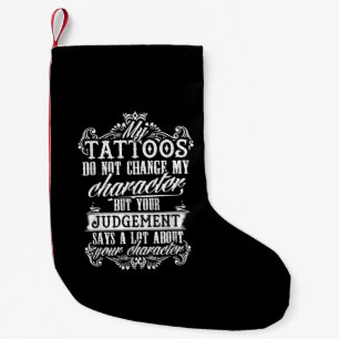 Meine Tattoos ändern mein Zeichengeschenk Tattoo  Kleiner Weihnachtsstrumpf
