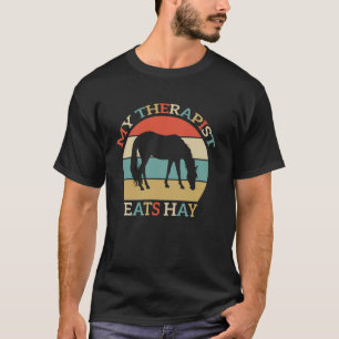 Meine Therapeutin isst Heu Vintage Reiten Frau T-Shirt