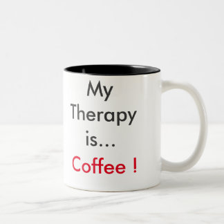 "Meine Therapie ist Kaffee" Kaffee-Tasse Zweifarbige Tasse