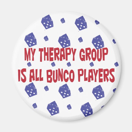 Meine Therapiegruppe besteht aus allen Bunco-Spiel Magnet (Vorne)