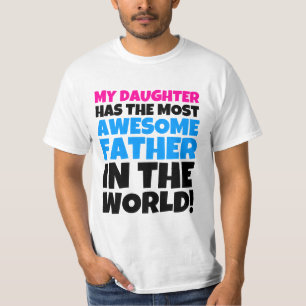 Meine Tochter hat den fantastischsten Vater-T - T-Shirt