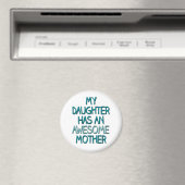 Meine Tochter hat eine Phantastische Mutter Magnet (In Situ (Geschirrspüler))