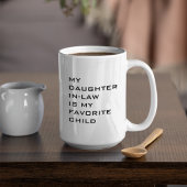 Meine Tochter im Gesetz ist mein Lieblingskind Zweifarbige Tasse