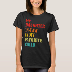 Meine Tochter im Jura ist mein Lieblingskind Funny T-Shirt