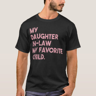Meine Tochter im Jura ist mein Lieblingskind Funny T-Shirt