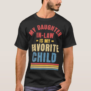 Meine Tochter im Jura ist mein Lieblingskind Funny T-Shirt