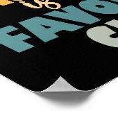 Meine Tochter im Jura ist mein liebstes Kind Poster (Ecke)