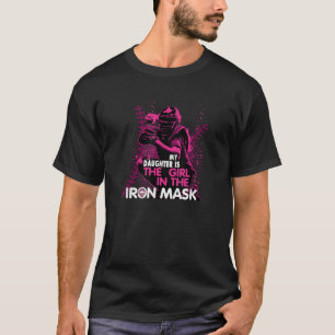 Meine Tochter ist das Mädchen in der Eisen-Maske-S T-Shirt