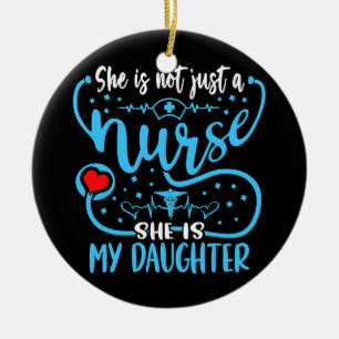 Meine Tochter ist ein Krankenschwester, der Mama-V Keramik Ornament