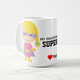 meine Tochter ist ein Superheld Kaffeetasse