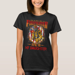 Meine Tochter ist eine Feuerwehrheldtochter der Ma T-Shirt