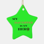 Meine Tochter ist meine Held-Verzierung Keramik Ornament (Rechts)