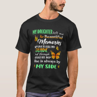 Meine Tochter ist mir immer schön Verlassen T-Shirt