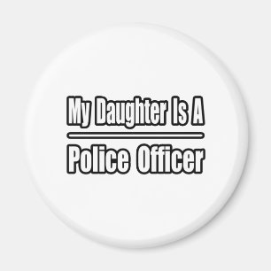 Meine Tochter ist Polizistin Magnet