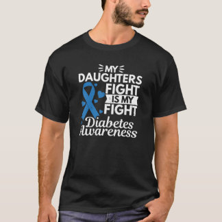 Meine Töchter kämpfen gegen meinen Diabetes Typ 1 T-Shirt