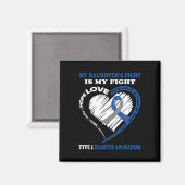 Meine Tochter kämpft gegen Typ 1 Diabetes Magnet (Vorderseite/Rückseite)