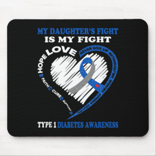 Meine Tochter kämpft gegen Typ 1 Diabetes Mousepad