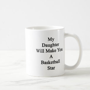 Meine Tochter macht dich zum Basketballstar Kaffeetasse