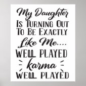 Meine Tochter wird genau wie ich Poster (Vorne)