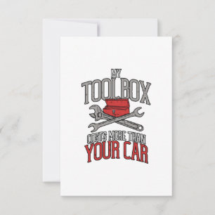 Meine Toolbox kostet mehr als Ihr Auto-Mechanik-Ge Karte