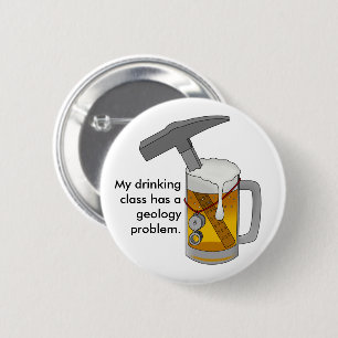 Meine Trinkklasse hat ein Geologieproblem Button