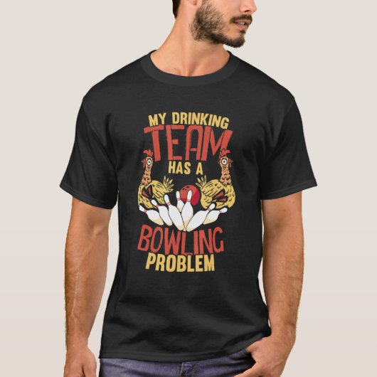 Meine Trinkmannschaft hat ein Bowling-Problem Hüh T-Shirt (Vorderseite)