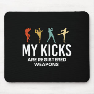 Meine Tritte sind registrierte Waffen Kickboxen Ki Mousepad