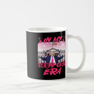Meine Trump Girl Era Kaffeetasse
