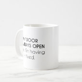 Meine Tür ist immer offen Kaffeetasse (Vorderseite Links)