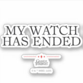 Meine Uhr ist beendet Aufkleber (Vorderseite)