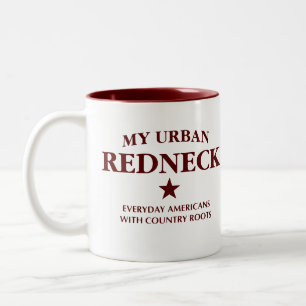 Meine urbane Redneck-Tasse Zweifarbige Tasse