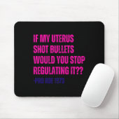 Meine Uterus Shot Bullets Pro Choreograf Mousepad (Mit Mouse)