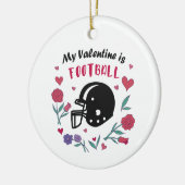 Meine Valentine ist die Einladung zum Fußball Keramik Ornament (Links)