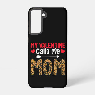 Meine Valentine nennt mich Mama Leopard Buffalo Ka Samsung Galaxy Hülle