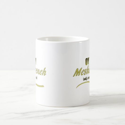 MEINE VIELEN PHRAKEN MESHUGGENEH KAFFEETASSE (Mittel)