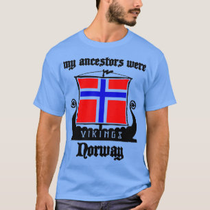 Meine Vorfahren besuchten das Drachenschiff unter  T-Shirt