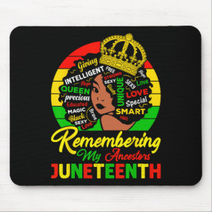 Meine Vorfahren erinnern sich an Juneteenth Blac f Mousepad