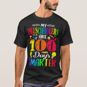 Meine Vorschüler sind 100 Tage klüger als 100. Sch T-Shirt