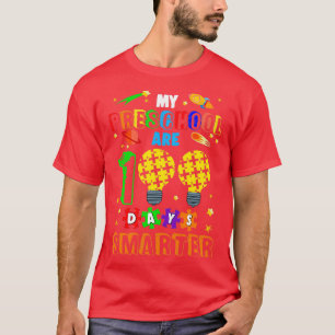 Meine Vorschüler sind 100 Tage klüger T-Shirt
