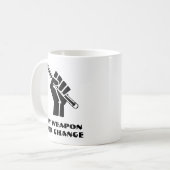 Meine Waffe für den Wandel Kaffeetasse (Vorderseite Links)